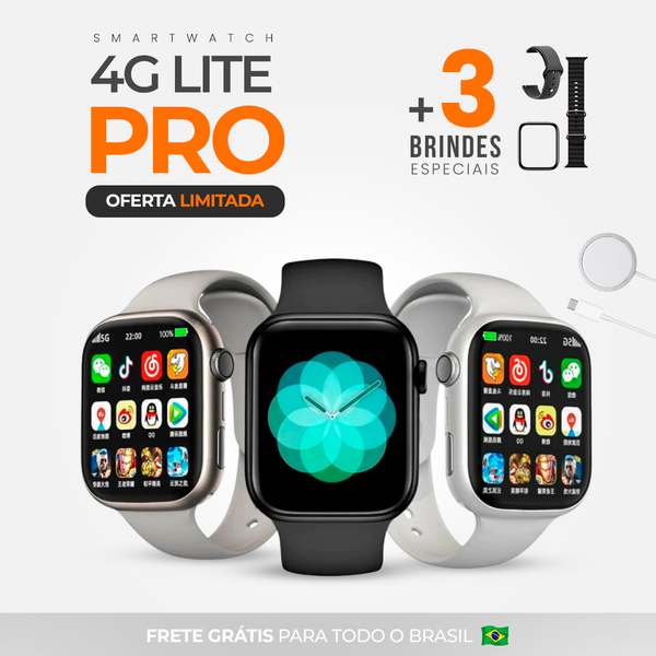 Relógio Smartwatch 4G LITE PRO + [BRINDES + FRETE GRÁTIS]